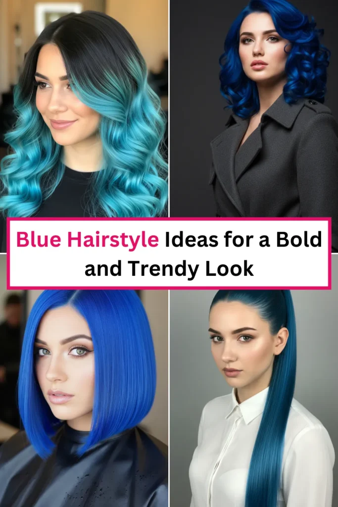 Blue Hairstyle Ideas