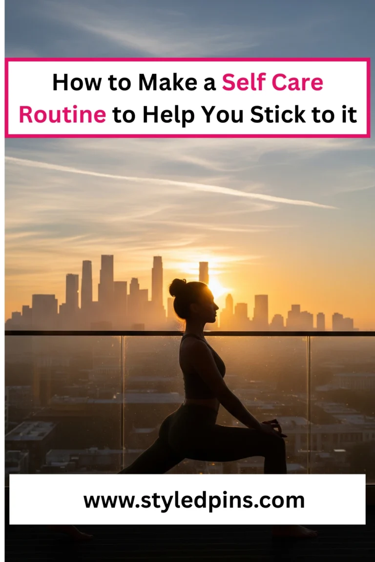 How to Make a Self Care Routine (2025 Guide)